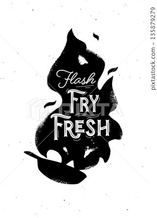 Pan fire illustration with lettering flash fry fresh 135879279