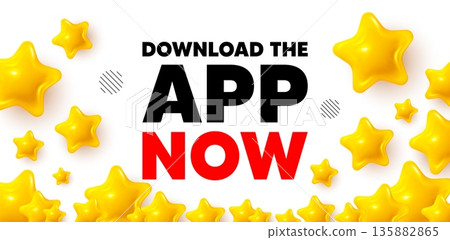Download app winner banner with 3d stars. Golden stars banner. Download the app now. Web application sign. Get program software symbol. Review rate background. Vector 135882865