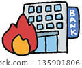 Hand drawn illustration of a bank burning on fire 135901806