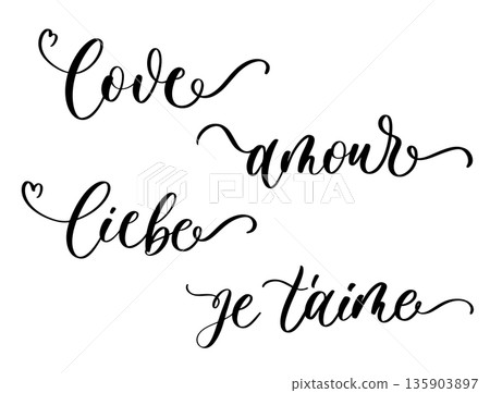 Multilingual Love Words Decorative Cursive Typography Illustration Multilingual Love Words Decorative Cursive Typography Illustration 135903897