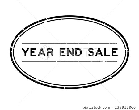 Grunge black year end sale word oval rubber seal stamp on white background 135915866