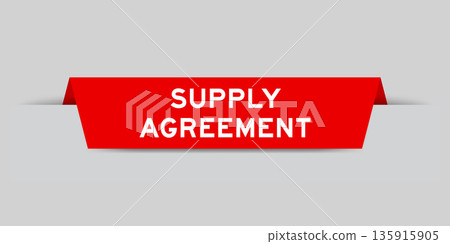 Red color inserted label with word supply agreement on gray background 135915905