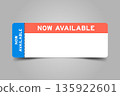 Blue and orange color ticket with word now available and white copy space 135922601