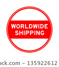 Red color round seal sticker in word worldwide shipping on white background 135922612