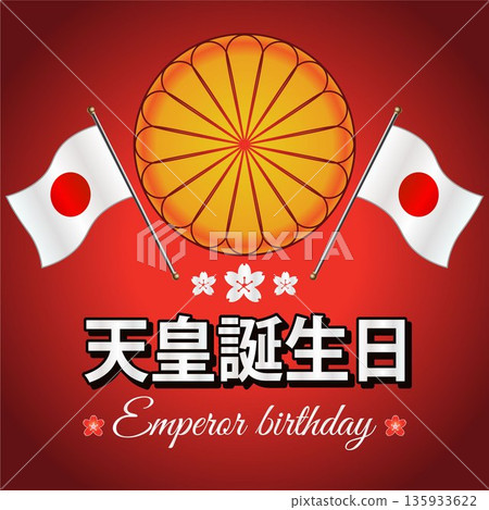 Happy Japan The Emperor's Birthday Happy Japan The Emperor's Birthday 135933622