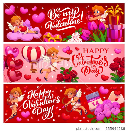 Happy Valentine Day love holiday vector banners. Cartoon cute Cupids characters with Valentines Day hearts, romantic gift boxes, flowers and balloons, love holiday cards or banners set with greetings Happy Valentine Day love holiday vector banners. Cartoon cute Cupids characters with Valentines Day hearts, romantic gift boxes, flowers and balloons, love holiday cards or banners set with greetings 135944286