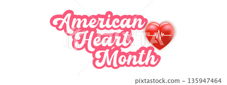 American Heart Month February text banner vector illustration, creative 3D red heart with heartbeat pulse isolated on white background, medical awareness health promotion. Heart Month logo design American Heart Month February text banner vector illustration, creative 3D red heart with heartbeat pulse isolated on white background, medical awareness health promotion. Heart Month logo design 135947464