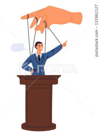 Large hand manipulates politician with strings. Puppeteer controlling president. Vote candidate at tribune. Dominance at puppet. Corrupted democracy. Hidden leadership. Vector concept 135962127