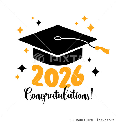 Graduation 2026 Congratulations text greeting card. Vector flat illustration. Black color square academic cap and golden class of 2026 number on white background 135963726