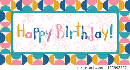 A vibrant, abstract Happy Birthday greeting card design 135992832