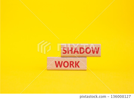 Shadow Work symbol. Wooden blocks with words Shadow Work. Beautiful yellow background. Business and Shadow Work concept. Copy space. Shadow Work symbol. Wooden blocks with words Shadow Work. Beautiful yellow background. Business and Shadow Work concept. Copy space. 136008127
