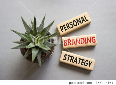 Personal Branding Strategy symbol. Wooden blocks with words Personal Branding Strategy. Beautiful grey background with succulent plant. Business concept. Copy space. Personal Branding Strategy symbol. Wooden blocks with words Personal Branding Strategy. Beautiful grey background with succulent plant. Business concept. Copy space. 136008164