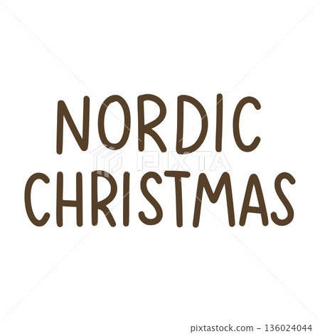 Nordic christmas text lettering holiday season concept Nordic christmas text lettering holiday season concept 136024044