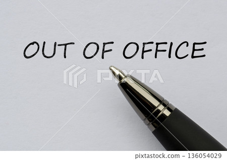 Out of office notification, off work and away from work concept. 136054029