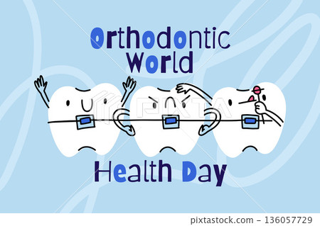 Orthodontic World Health Day. A row of teeth with faces in braces, characters with emotions 136057729