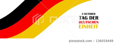 October 3, german unity day. Vector background with german flag in simple style, icon. National holiday of germany. Unity day greeting card October 3, german unity day. Vector background with german flag in simple style, icon. National holiday of germany. Unity day greeting card 136058489