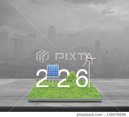 Happy new year 2026 green ecology and saving energy concept Happy new year 2026 green ecology and saving energy concept 136076696