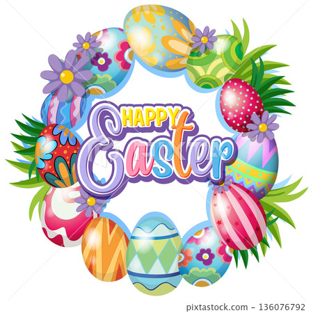 Colorful Happy Easter Wreath with Patterned Eggs and Spring Flowers 136076792