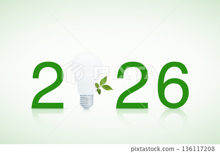 Happy new year 2026 ecology and saving energy concept Happy new year 2026 ecology and saving energy concept 136117208