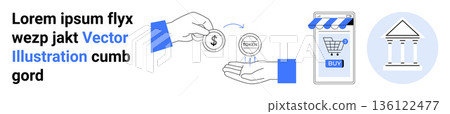E-commerce, digital transactions, mobile payments, online banking, financial services, shopping. Icons of currency exchange, a shopping app and a bank. E-commerce and digital transactions concept E-commerce, digital transactions, mobile payments, online banking, financial services, shopping. Icons of currency exchange, a shopping app and a bank. E-commerce and digital transactions concept 136122477