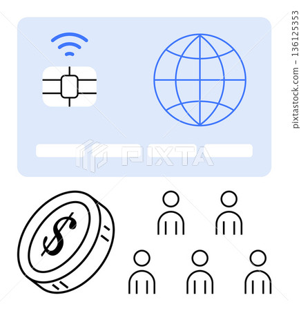 Digital payments, global networks, financial transactions, online banking, contactless cards, e-commerce. A smart card with a chip and globe, coin icon and group of people. Digital payments Digital payments, global networks, financial transactions, online banking, contactless cards, e-commerce. A smart card with a chip and globe, coin icon and group of people. Digital payments 136125353