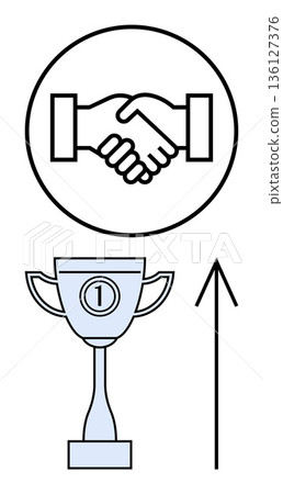 Business success, goal setting, personal growth, achievement, partnerships, teamwork. A handshake above a trophy with an arrow pointing up. Success and teamwork concepts 136127376