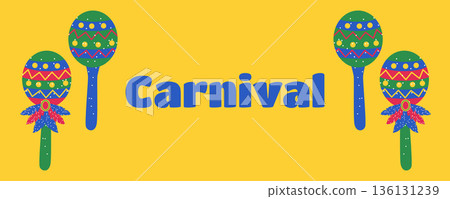 Festival banner for Brazilian Carnival with feathered maracas Festival banner for Brazilian Carnival with feathered maracas 136131239