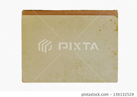 Vintage book cover isolated on white with aged paper texture, worn edges. Concept of book history, background for retro design, copy space Vintage book cover isolated on white with aged paper texture, worn edges. Concept of book history, background for retro design, copy space 136132529