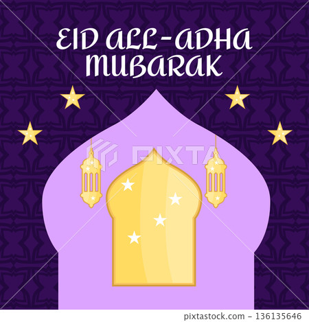 Eid al Adha Mubarak greeting card and banner with mosque, stars and lanterns, Islamic holiday illustration for Muslim festival greetings Eid al Adha Mubarak greeting card and banner with mosque, stars and lanterns, Islamic holiday illustration for Muslim festival greetings 136135646
