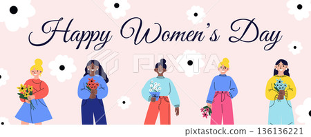 International Womens Day greeting banner with happy interracial women holding flowers 8 March celebration illustration 136136221