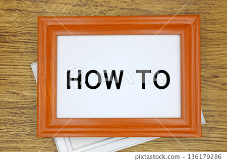 How-to text How-to text 136179286