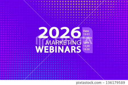 Marketing webinars background for seminar banner and corporate event presentation. Professional purple halftone design for workshop flyer, marketing poster, and modern digital backdrop template Marketing webinars background for seminar banner and corporate event presentation. Professional purple halftone design for workshop flyer, marketing poster, and modern digital backdrop template 136179589