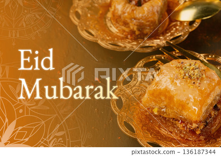 Celebration of Eid Mubarak with traditional sweets during the month of Ramadan Celebration of Eid Mubarak with traditional sweets during the month of Ramadan 136187344