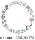 A round frame of line drawings of stationery and tools for school life 136193472
