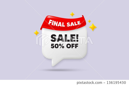 Sale chat speech bubble. Final sale flag ribbon. Sale 50 percent off discount. Promotion price offer sign. Retail badge symbol. 3d sparkle stars speech bubble. Vector Sale chat speech bubble. Final sale flag ribbon. Sale 50 percent off discount. Promotion price offer sign. Retail badge symbol. 3d sparkle stars speech bubble. Vector 136195430