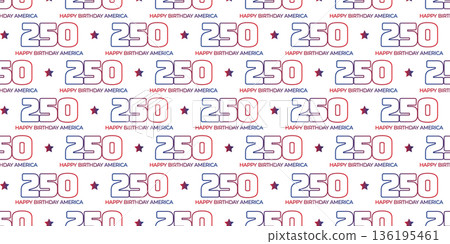 USA 250 years anniversary seamless pattern. Happy birthday America typography print. Independence day, 4th July gradient star background for wrapping paper. Vector illustration on transparent backdrop USA 250 years anniversary seamless pattern. Happy birthday America typography print. Independence day, 4th July gradient star background for wrapping paper. Vector illustration on transparent backdrop 136195461