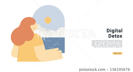 Digital Detox Concept. Digital detox banner with woman standing by window enjoying nature view. Flat design illustration for unplugging, mindfulness, wellness, contemplation and peaceful moments conce Digital Detox Concept. Digital detox banner with woman standing by window enjoying nature view. Flat design illustration for unplugging, mindfulness, wellness, contemplation and peaceful moments conce 136195678