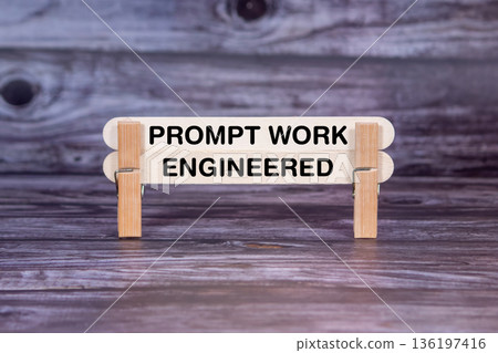 Concept words Prompt Work , Engineered , Double Wooden Stick Clothespin Realistic Wooden Texture Background , Artificial intelligence and Prompt Work , Engineered Theme 136197416