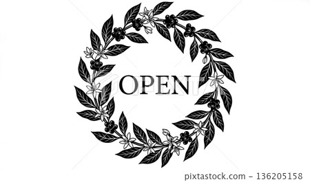 "OPEN" Sign with Stylized Coffee Plant Wreath. Black and White Floral Vector Illustration for Cafe Entrance. "OPEN" Sign with Stylized Coffee Plant Wreath. Black and White Floral Vector Illustration for Cafe Entrance. 136205158