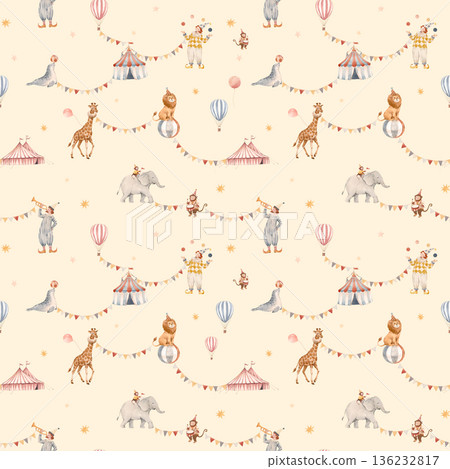 Seamless baby circus watercolor pattern with cute animals and performers. Vintage carnival background with elephant, giraffe, clowns, circus tent, balloons and stars. Perfect for nursery decor 136232817