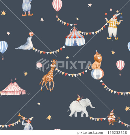 Seamless baby circus watercolor pattern with cute animals and performers. Vintage carnival background with elephant, giraffe, clowns, circus tent, balloons and stars. Perfect for nursery decor Seamless baby circus watercolor pattern with cute animals and performers. Vintage carnival background with elephant, giraffe, clowns, circus tent, balloons and stars. Perfect for nursery decor 136232818