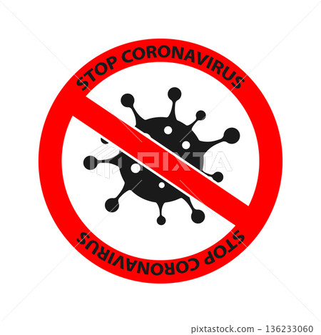 Sign caution coronavirus. Stop coronavirus. Coronavirus outbreak. Coronavirus danger and public health risk disease and flu outbreak. Pandemic medical concept with dangerous cells.Vector illustration 136233060