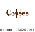 Stylized inscription COFFEE in the form of a coffee bean, for a logo, icon, sign, packaging, isolated on a white background. 136261194