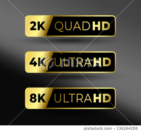 2k, 4k and 8k ultra hd screen resolution quality label in set 2k, 4k and 8k ultra hd screen resolution quality label in set 136264208