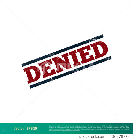 Denied Banner Vector Template Illustration Design. Vector EPS 10. Denied Banner Vector Template Illustration Design. Vector EPS 10. 136278774