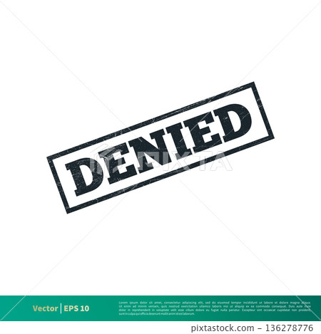 Denied Banner Vector Template Illustration Design. Vector EPS 10. Denied Banner Vector Template Illustration Design. Vector EPS 10. 136278776
