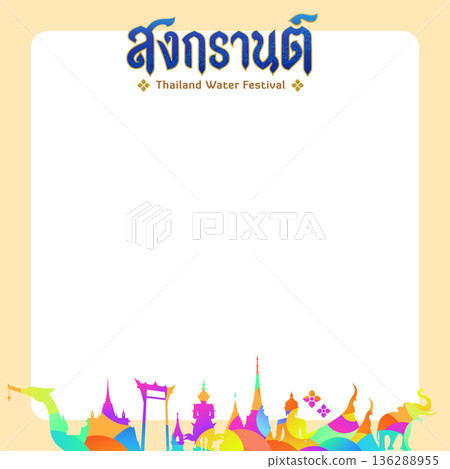 thailand water splash festival celebration frame border decoration 136288955