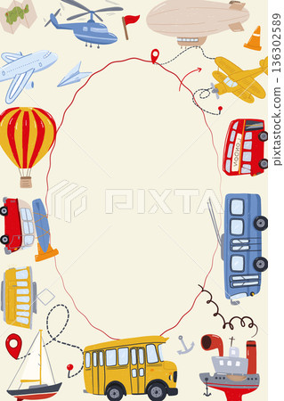 Hand drawn transport frame with buses airplanes and ships in playful kids style Hand drawn transport frame with buses airplanes and ships in playful kids style 136302589