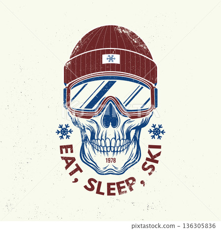 Ear, sleep, ski. Vector retro badge. Concept for shirt, print, seal or stamp with ski glasses, skull skeleton in winter sport hat. Family vacation, activity or travel. For logo design, patches Ear, sleep, ski. Vector retro badge. Concept for shirt, print, seal or stamp with ski glasses, skull skeleton in winter sport hat. Family vacation, activity or travel. For logo design, patches 136305836