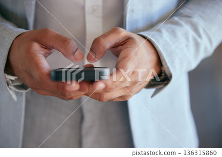 Business man, hands and typing with a phone for communication, email or social network. Closeup of male entrepreneur with a smartphone for message, research or media search with internet connection Business man, hands and typing with a phone for communication, email or social network. Closeup of male entrepreneur with a smartphone for message, research or media search with internet connection 136315860